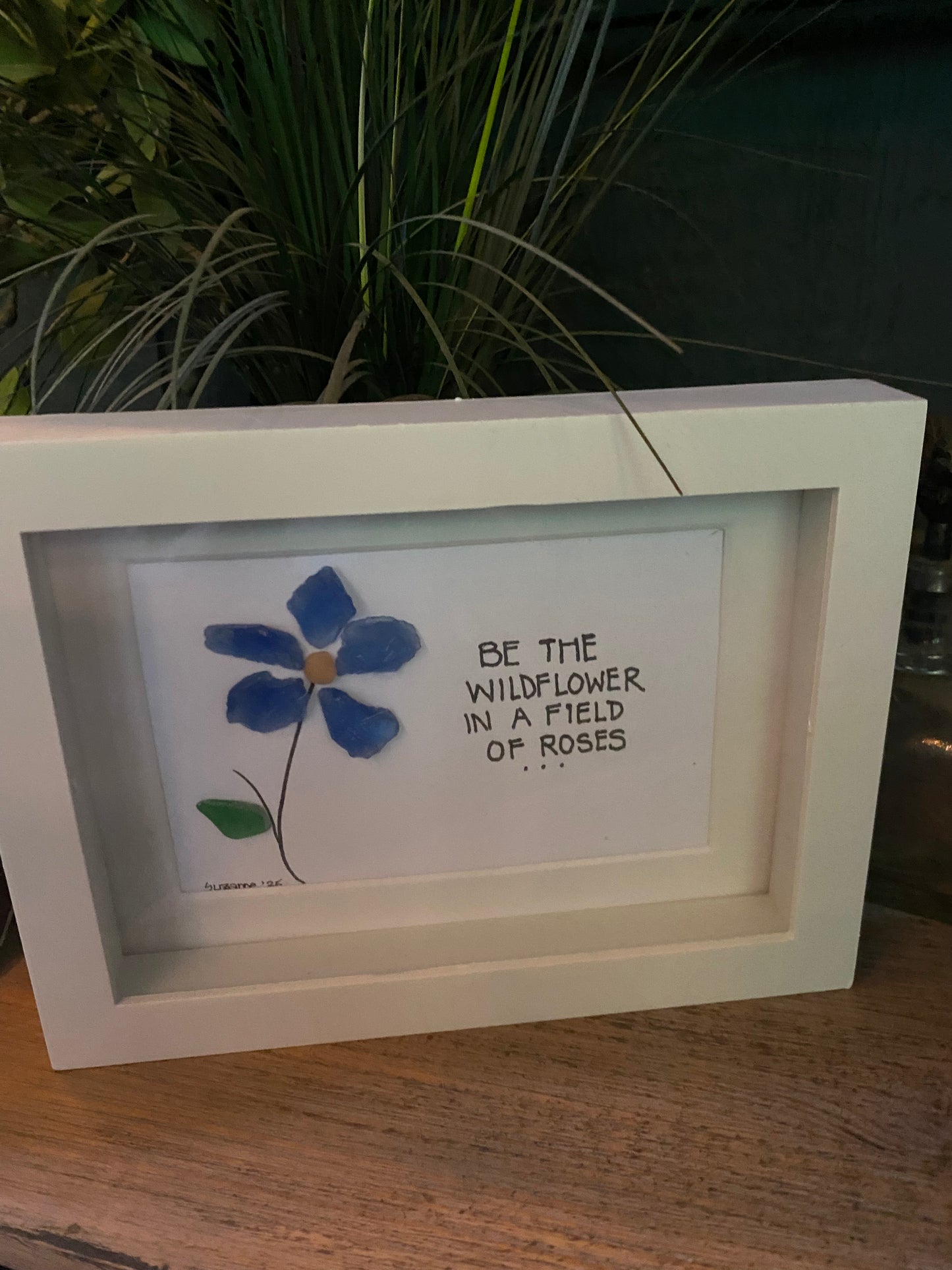 Be a Wildflower in a Field of Roses Shadow Box Art